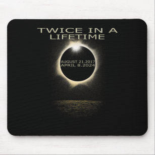 Eclipse 2024 Twice In Lifetime Solar Eclipse  Mouse Pad