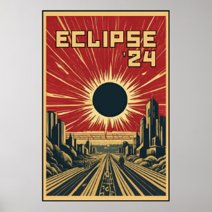 Eclipse '24 Propaganda City Poster