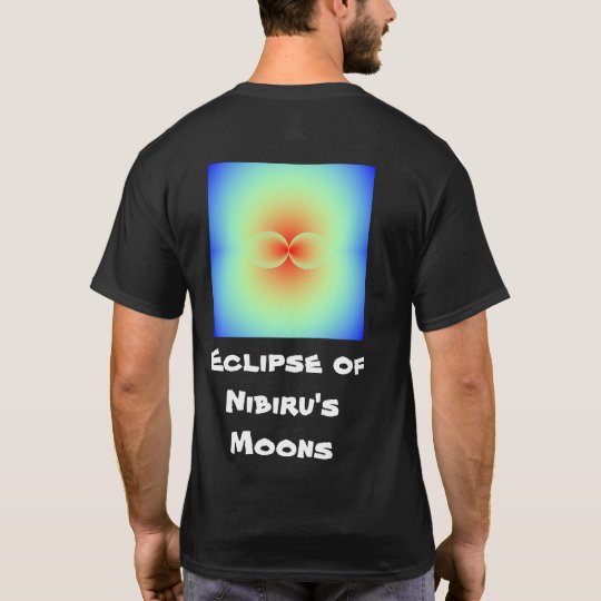 Eclipse of the Nibiru's Moons T-Shirt