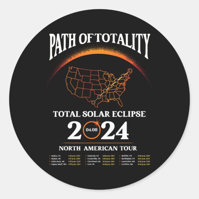 Eclipse Path Of Totality Solar Eclipse April 8 202 Classic Round Sticker (Front)