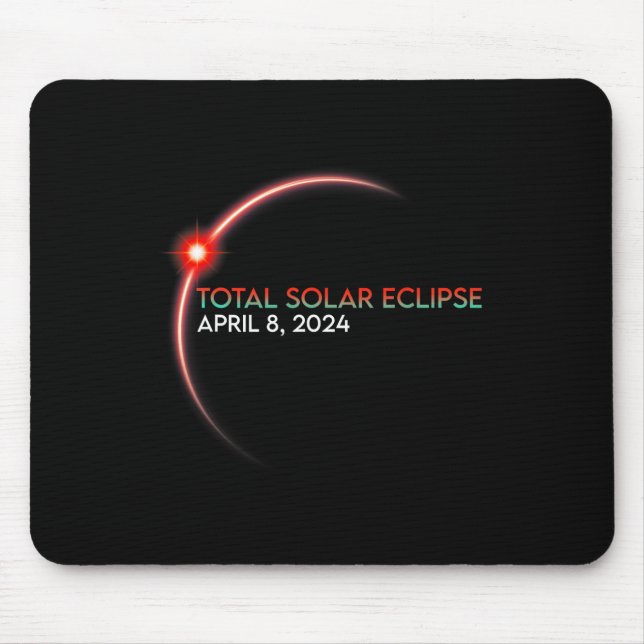 Eclipse Total Solar Eclipse 2024 2  Mouse Pad (Front)