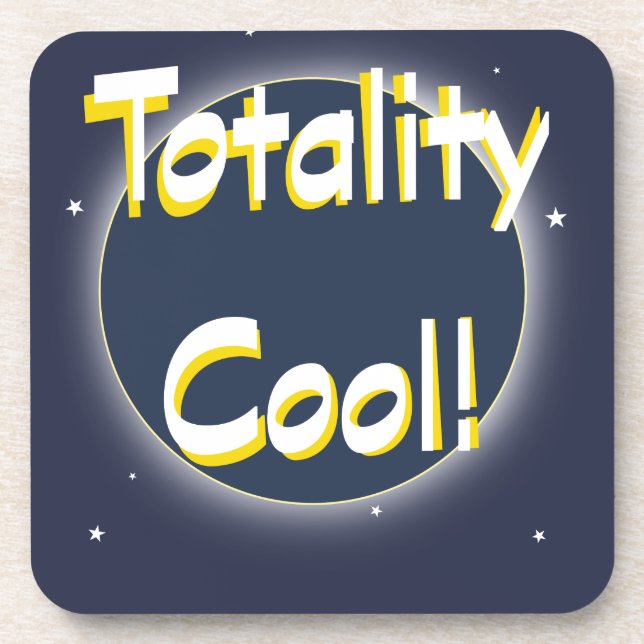 Eclipse Totality Cool! Coaster (Front)