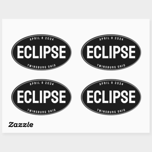 Eclipse watch destination in your town editable oval sticker