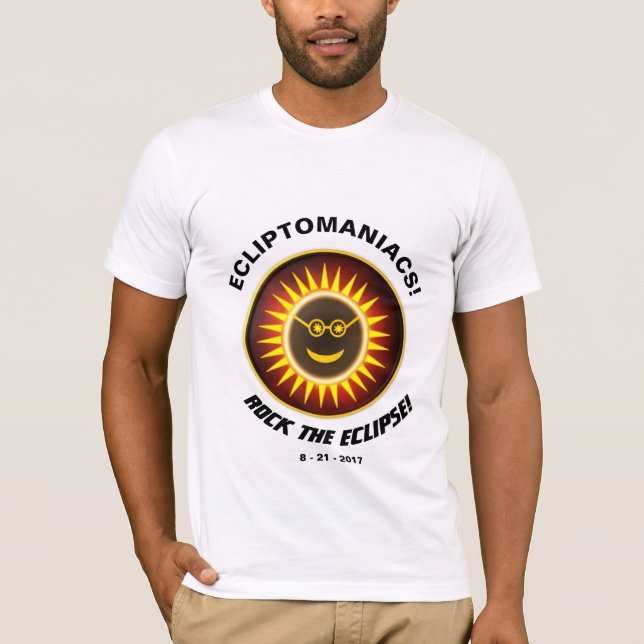 Ecliptomaniacs Rock The Eclipse! T-Shirt (Front)