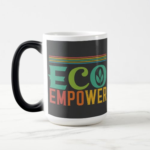 Eco empower magic mug