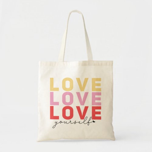 Eco Friendly Large Tote Bag Self Care Love Love