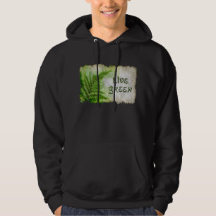 Eco Friendly "Live Green" Enviro Art Eco Hoodie