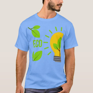 Eco friendly renewable energy green electricity T-Shirt