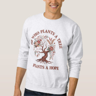 Eco Friendly Tree Day T-Shirt Sweatshirt