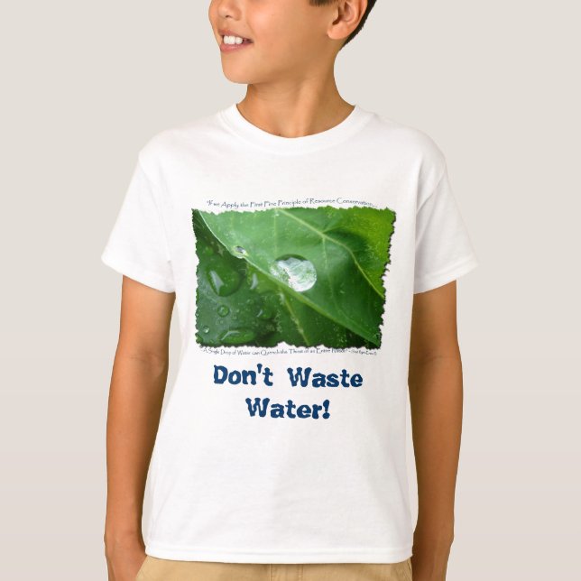 ECO FRIENDLY WATER CONSERVATION Gifts & Gear T-Shirt (Front)