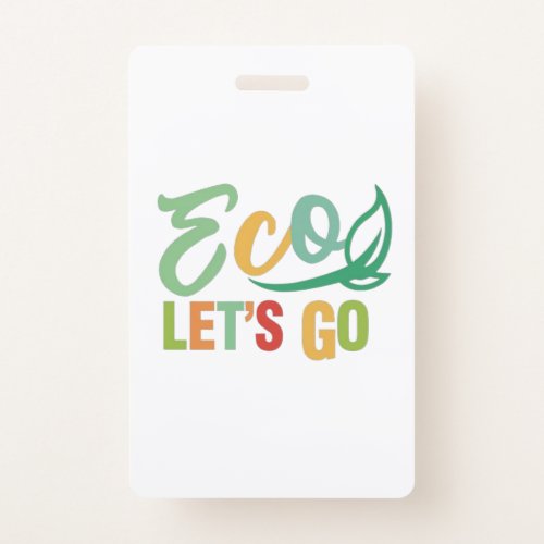 Eco Lets go  Badge