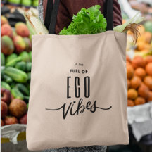 Eco Vibes Eco Friendly Think Green Grocery