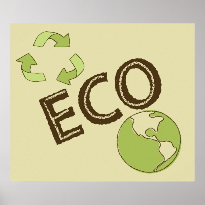 Ecological Eco Friendly Earth Poster Recycle