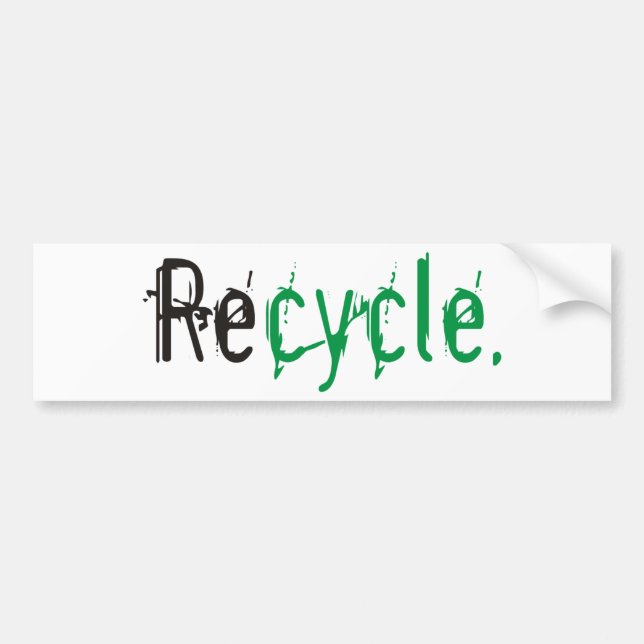 Ecology & Recycle Products and Designs! Bumper Sticker (Front)