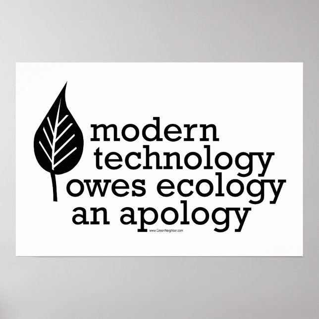 Ecology / Technology Quote Poster (Front)