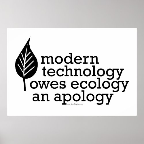 Ecology  Technology Quote Poster