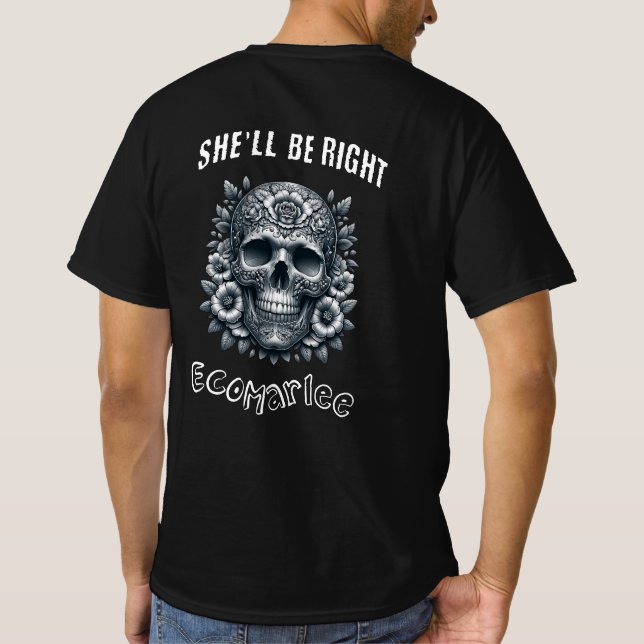 EcoMarlee She'll be right skull t shirt - back  (Back)