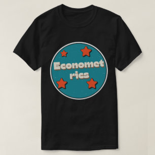 Econometrics T-Shirt