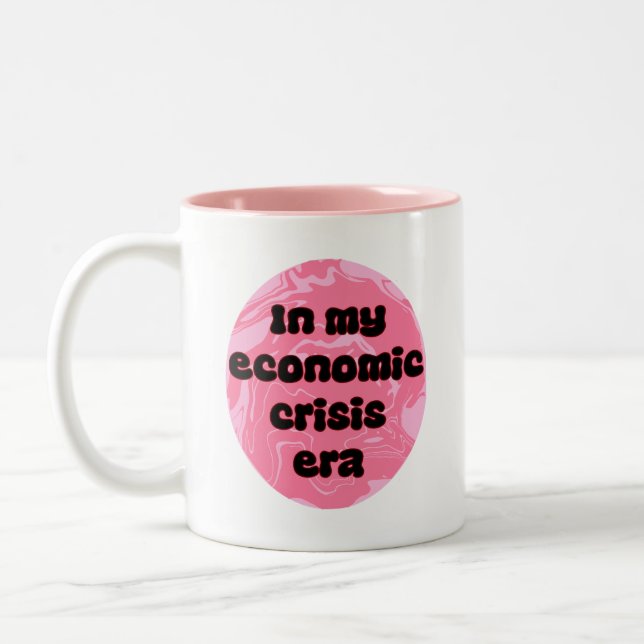 Economic Crisis Era - Funny  Two-Tone Coffee Mug (Left)