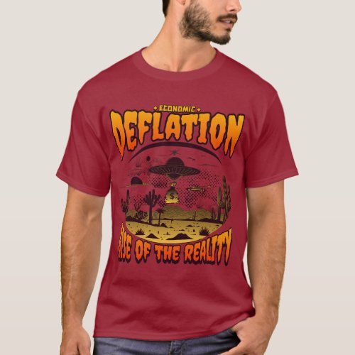 Economic Deflation  Rise of Reality T_Shirt
