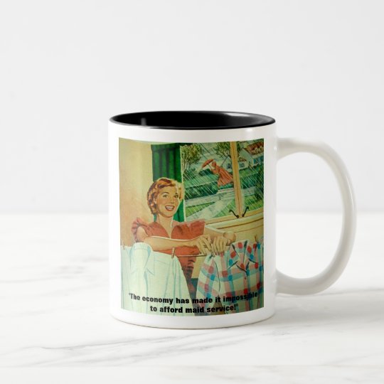 economic satire "maid service" coffee mug