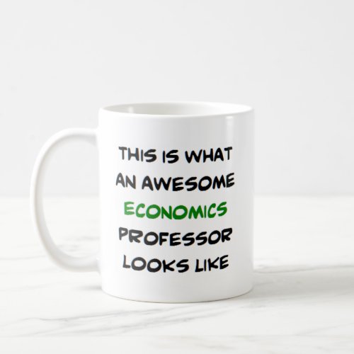 economics professor awesome coffee mug