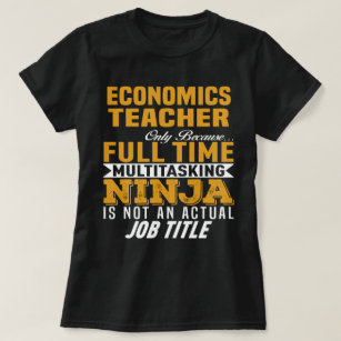 Economics Teacher T-Shirt