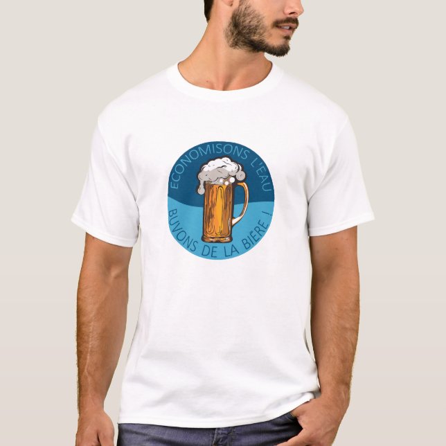 economisons eau drons beere alcohol humor citatio T-Shirt (Front)