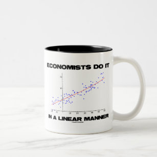 Economists Do It In A Linear Manner (Regression) Two-Tone Coffee Mug