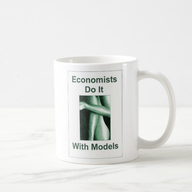 Economists Do It With Models Coffee Mug (Right)