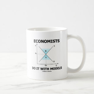 Economists Do It With Models (Economics Humor) Coffee Mug