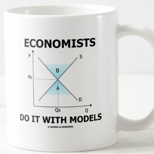 Economists Do It With Models (Economics Humor) Coffee Mug (Mug featuring supply-and-demand econ humor for any economist, econ major, or econ teacher)