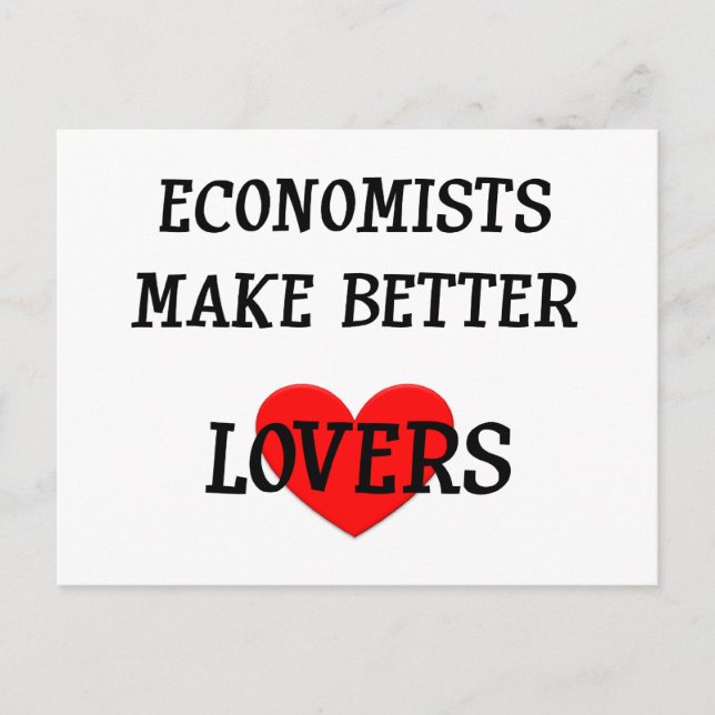 Economists Make Better Lovers Postcard (Front)