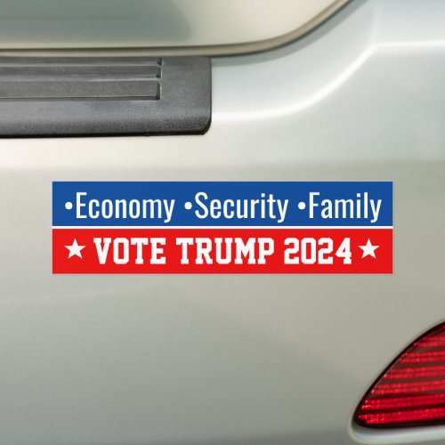 Economy Security Family Pro Donald Trump 2024 Bumper Sticker