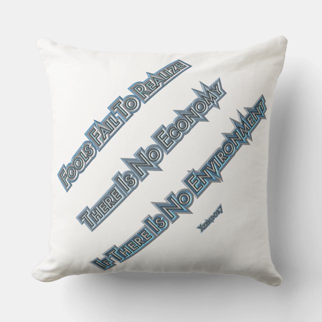 Economy vs Environment Throw Pillow (Front)