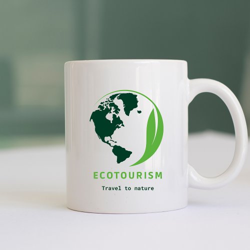 Ecotourism Green Travel to Nature Coffee Mug