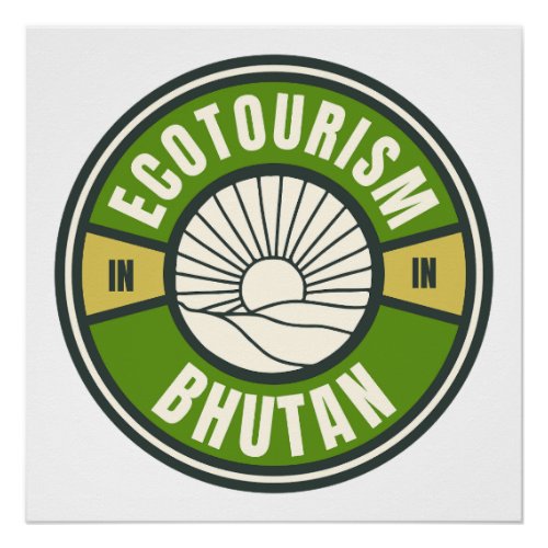 Ecotourism in Bhutan Himalaya Slow Travel Logo Poster