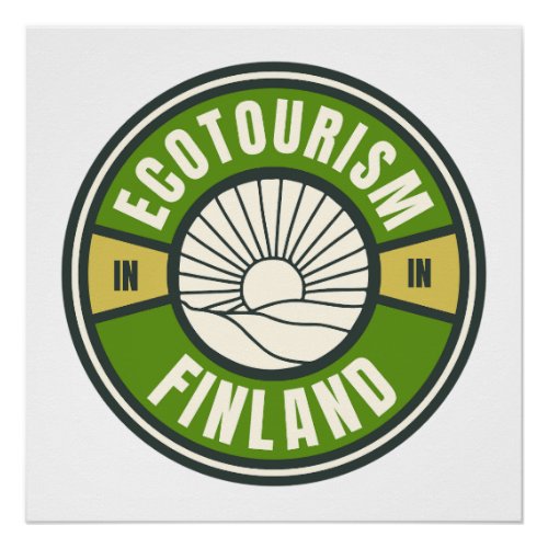 Ecotourism in Finland Green Slow Travel Logo Poster