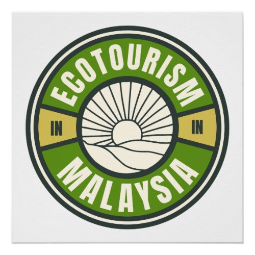 Ecotourism Malaysia Asia Green Slow Travel Logo Poster