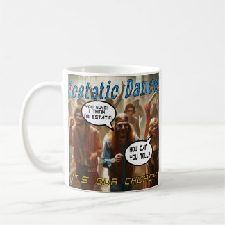 Ecstatic Dance Mug