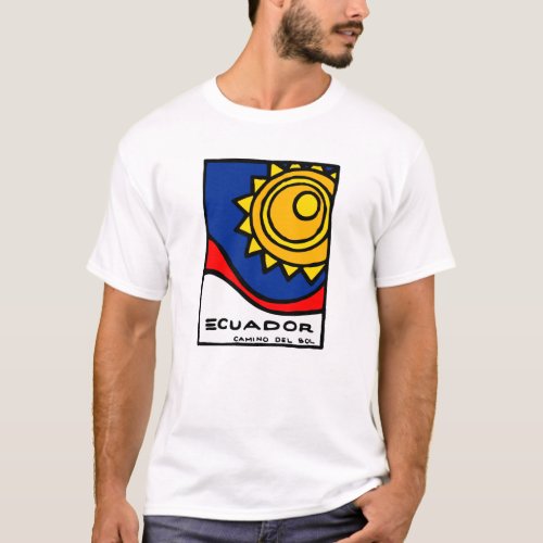 Ecuador _ Camino Del Sol Shirt