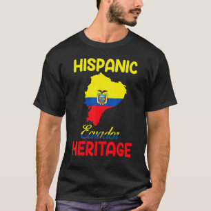 Ecuador Map Ecuador Flag Hispanic Heritage Latin M T-Shirt