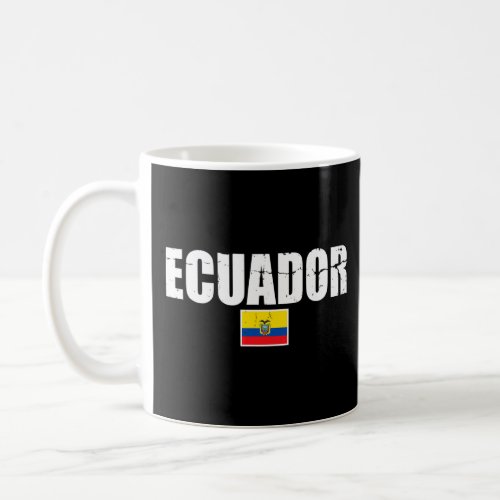 Ecuador Proud Ecuadorian Flag 1  Coffee Mug