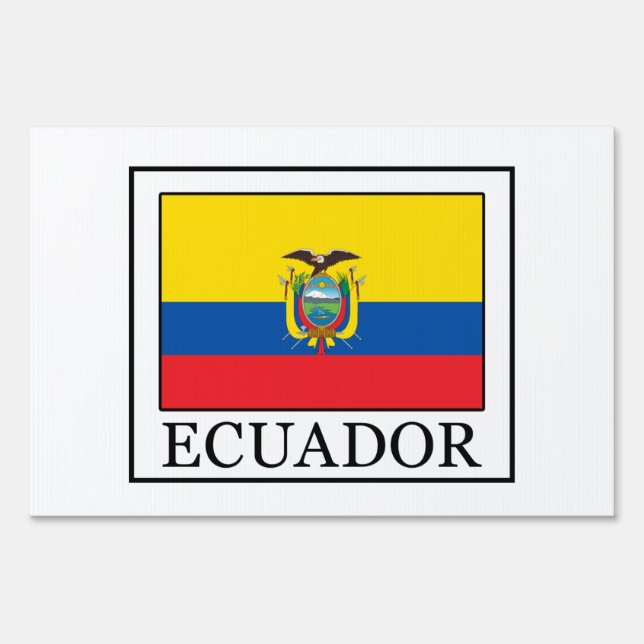 Ecuador Sign (Front)