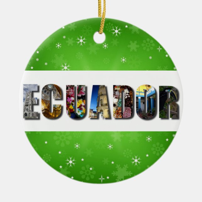 Ecuador South America Travel Photos Christmas Ceramic Ornament (Front)