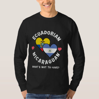 Ecuadorian Nicaraguan What's Not To Love Heart Fla T-Shirt