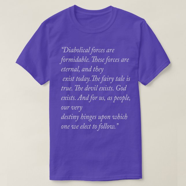 ed and lorraine warren quotes  T-Shirt (Design Front)