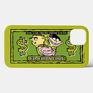 Ed, Edd, n Eddy Dollar Bill iPhone 13 Case