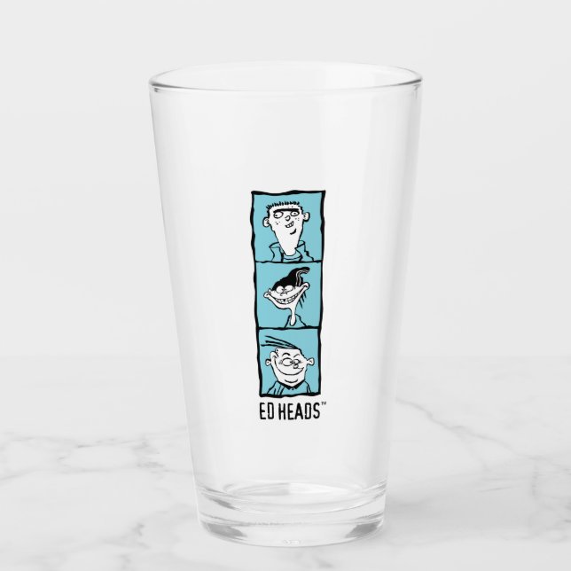 Ed, Edd, n Eddy - Ed Heads Glass (Front)