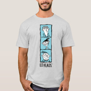 Ed, Edd, n Eddy - Ed Heads T-Shirt